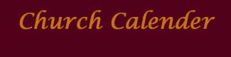 Church Calendar